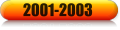2001-2003